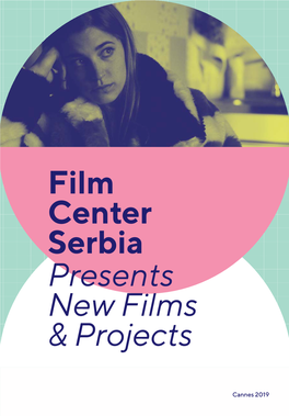 Film Center Serbia Presents New Films & Projects