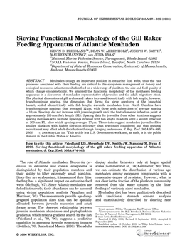 Sieving Functional Morphology of the Gill Raker Feeding Apparatus of Atlantic Menhaden KEVIN D