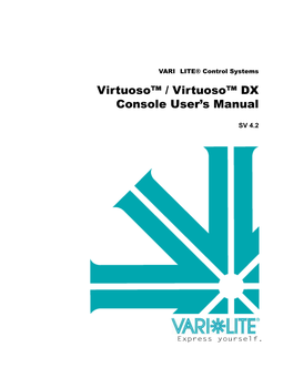 Virtuoso™ / Virtuoso™ DX Console User's Manual