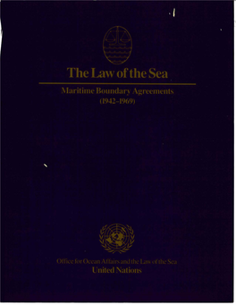 The Lslw of the Sea Office for Ocean Affairs and the Law of the Sea