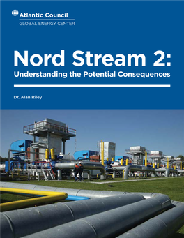 Nord Stream 2: Understanding the Potential Consequences