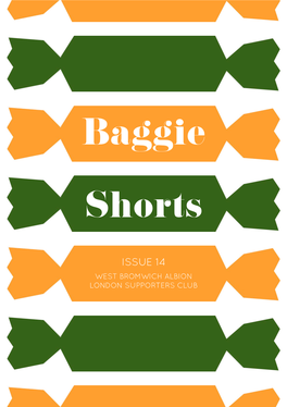 Baggie Shorts Team: Supporters Club London Contemplate