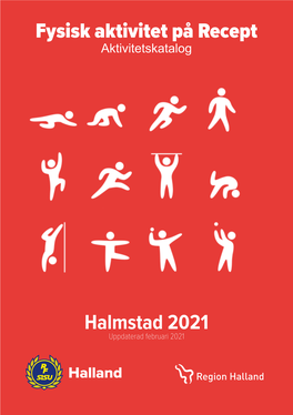 HALMSTAD Fysisk Aktivitet På Recept Halmstad 2021