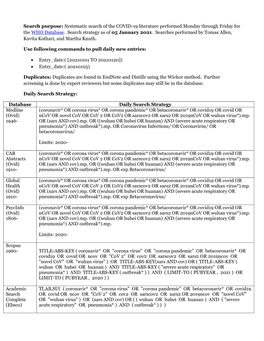 Systematic Search of the COVID-19 Literature Performed Monday Through Friday for the WHO Database