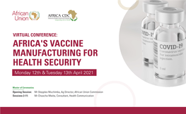 Africas Vaccine Manufacturing for Health Security