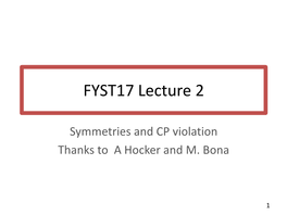 Symmetries and CP Violation Thanks to a Hocker and M