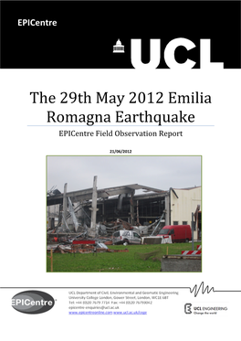 The 29Th May 2012 Emilia Romagna Earthquake Epicentre Field Observation Report