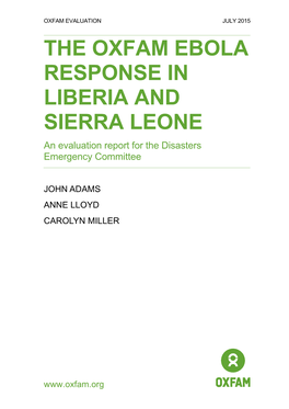 The Oxfam Ebola Response in Liberia and Sierra Leone: an Evaluation Report for the Disasters Emergency Committee