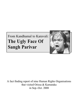 From Kandhamal to Karavali: the Ugly Face of Sangh Parivar