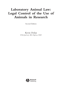 Laboratory Animal Law: Legal Control of the Use of Animals in Research