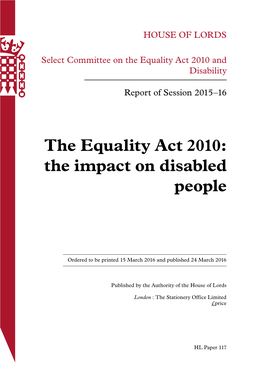 The Equality Act 2010: the Impact on Disabled People