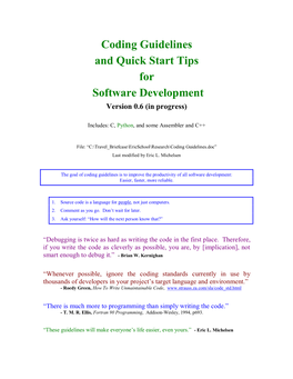 Coding Guidelines and Quick Start Tips for Software Development Version 0.6 (In Progress)