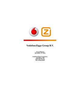 Vodafoneziggo 2016 Annual Report