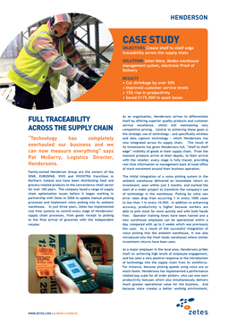 CASE STUDY OBJECTIVES Create Shelf to Shelf Edge Traceability Across the Supply Chain