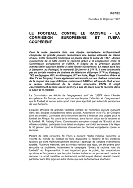 LE FOOTBALL CONTRE LE RACISME - LA COMMISSION EUROPÉENNE ET L’UEFA COOPÈRENT