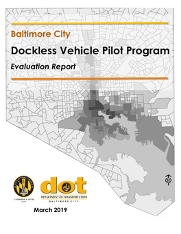 Dockless Vehicle Pilot Program Evaluation Report