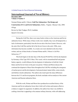 Review by Matt Trudgen, Ph.D. Candidate Queen's University ______During the Cold War, There Were Many Books Written on the American and Soviet Submarine Forces