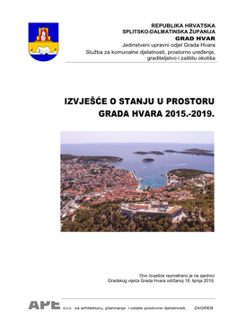 Izvješće O Stanju U Prostoru Grada Hvara 2015.-2019