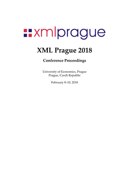 XML Prague 2018 – Conference Proceedings Copyright © 2018 Jiří Kosek