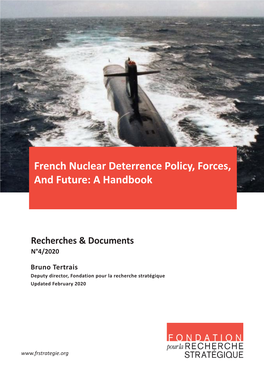 French Nuclear Deterrence Policy, Forces, and Future: a Handbook