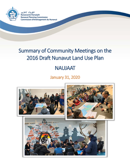 Summary of Community Meetings on the 2016 Draft Nunavut Land Use Plan