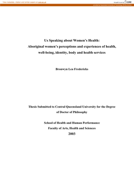 Aboriginal Women in Rockhampton, Central Queensland Are Not Excluded from This Lived Reality