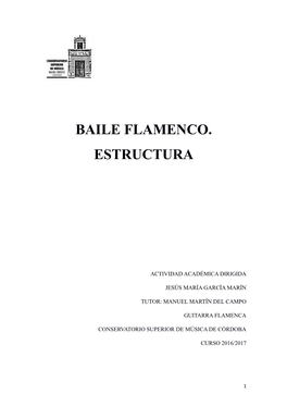 Baile Flamenco. Estructura