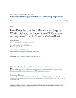 How Does the Law Put a Historical Analogy to Work?: Defining the Imposition of "A Condition Analogous to That of a Slave" in Modern Brazil Rebecca J