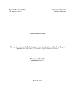 Regional Oral History Office University of California the Bancroft Library Berkeley, California Congressman Mike Honda This In