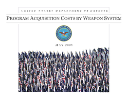 Program Acquisition Costs by Weapons System