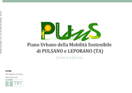 Piano Urbano Della Mobilità Sostenibile Di PULSANO E LEPORANO (TA) COMUNE DI PULSANO - Arrivo Prot