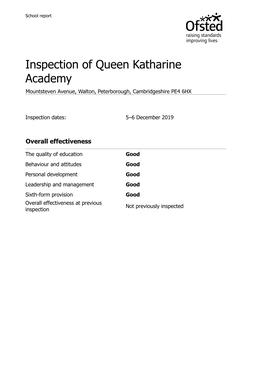 Inspection of Queen Katharine Academy Mountsteven Avenue, Walton, Peterborough, Cambridgeshire PE4 6HX
