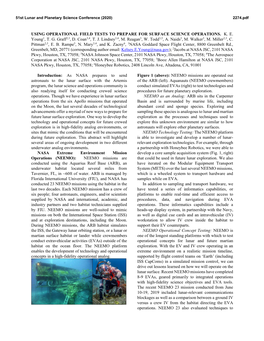 USING OPERATIONAL FIELD TESTS to PREPARE for SURFACE SCIENCE OPERATIONS. K. E. Young1, T. G. Graff2,3, D. Coan3,4, T. J. Lindsey3,4, M