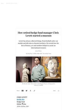 How Retired Hedge Fund Manager Chris Levett Started a Museum