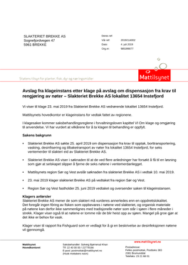 Avslag Fra Klageinstans Etter Klage På Avslag Om Dispensasjon Fra Krav Til Rengjøring Av Nøter – Slakteriet Brekke AS Lokalitet 13654 Instefjord