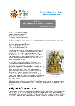 Origins of Dattatreya Dattatreya Is Regarded As One of the Most Ancient Deities