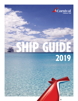 Ship Guide 2019 Carnival Breeze ®