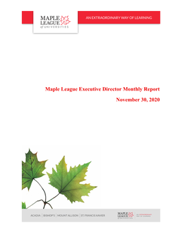 Maple League Executive Director Monthly Report November 30, 2020