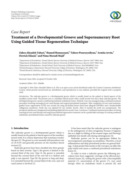 Case Report Treatment of a Developmental Groove and Supernumerary Root Using Guided Tissue Regeneration Technique