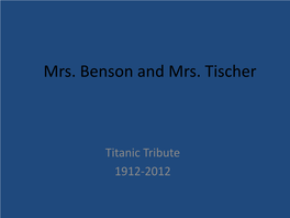 Mrs. Benson and Mrs. Tischer