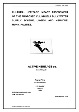 Cultural Heritage Impact Assessment of the Proposed Vulindlela Bulk Water Supply Scheme, Umgeni and Msunduzi Municipalities