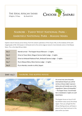 Tsavo West National Park – Amboseli National Park – Maasai Mara