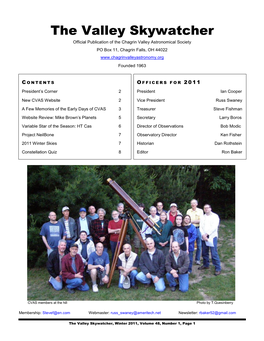 The Valley Skywatcher Official Publication of the Chagrin Valley Astronomical Society PO Box 11, Chagrin Falls, OH 44022 Founded 1963