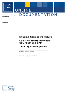 Coalition Agreement Applies for the Duration of the by Cabinet According to Their Relative Strengths