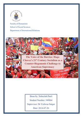 The Voice of the Barrios: Hugo Chavez's 21St Century Socialism As