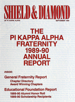 The Pi Kappa Alpha Fraternity Annual Report
