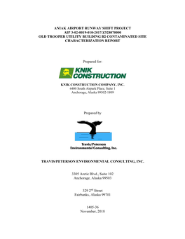 Aniak Airport Runway Shift Project Aip 3-02-0019-010-2017/Z528070000 Old Trooper Utility Building B2 Contaminated Site Characterization Report