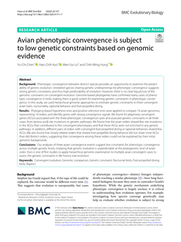 Avian Phenotypic Convergence Is Subject to Low Genetic Constraints Based on Genomic Evidence Yu‑Chi Chen1 , Hao‑Chih Kuo1 , Wen‑Sui Lo2 and Chih‑Ming Hung1*