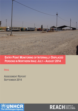 Entry Point Monitoring of Internally Displaced Persons in Northern Iraq: July – August 2014