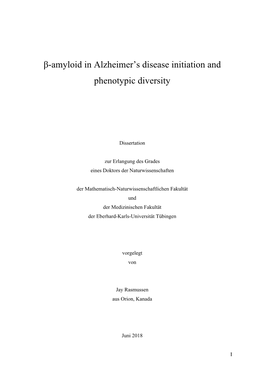 Β-Amyloid in Alzheimer's Disease Initiation and Phenotypic